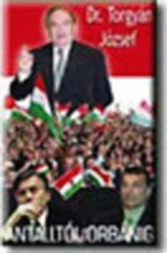 Torgy�n J�zsef - Antallt�l Orb�nig