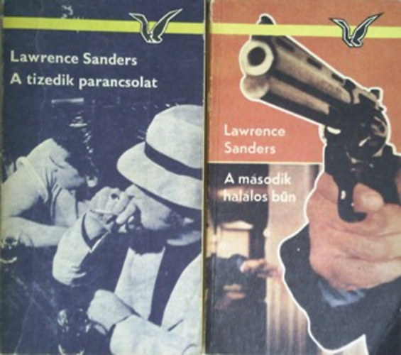 Lawrence Sanders - A msodik hallos bn + A tizedik parancsolat