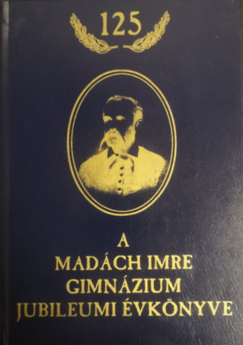 ismeretlen - A Madch Imre Gimnzium jubileumi vknyve - 125