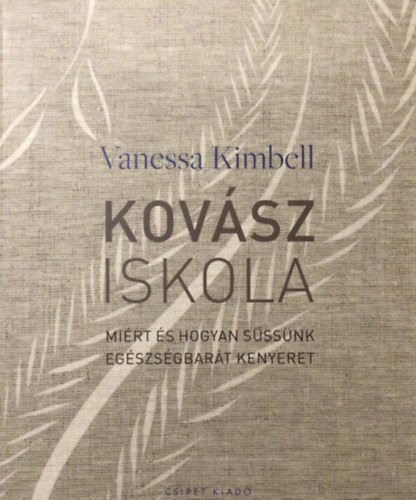 Vanessa Kimbell - Kovásziskola