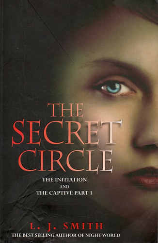 L. J. Smith - The Secret Circle