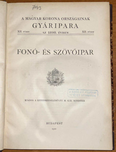 Fonó- és szövőipar - A magyar korona országainak gyáripara