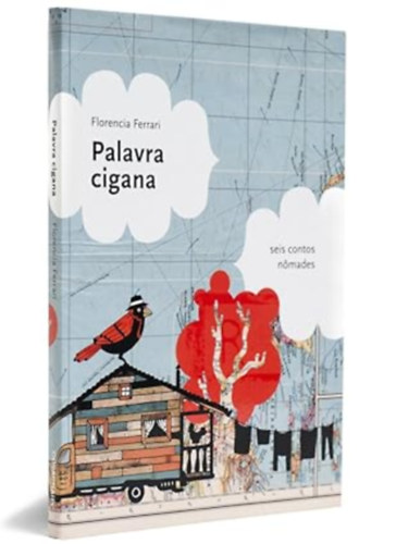 Florencia Ferrari - Palavra Cigana (Roma hagyom�nyokr�l sz�l� k�nyv portug�l nyelven)