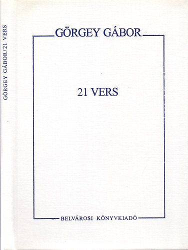 G�rgey G�bor - 21 vers