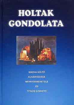 Holtak gondolata
