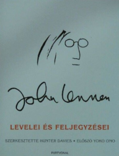 John Lennon levelei �s feljegyz�sei