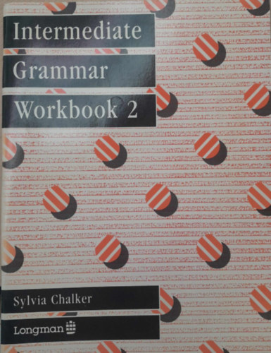 Sylvia Chalker - Intermediate Grammar Workbook 2 (K�z�pszint� nyelvtani munkaf�zet 2)