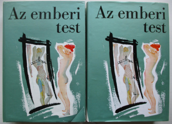 dr. Obl Ferenc - Az emberi test I-II.