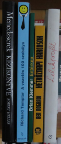Ben Nogradi, Brian Klemmer, Richard Templar, Márton-Koczó Ildikó Robert Heller (szerk.) - 5 db vezetés-menedzsment kötet: Menedzserek kézikönyve + Hétköznapi harcosok + Éntérkép + A vezetés 100 szabálya + Lélekprofit