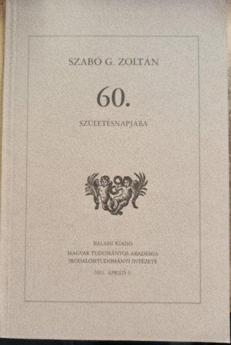 Szabó G. Zoltán 60. születésnapjára