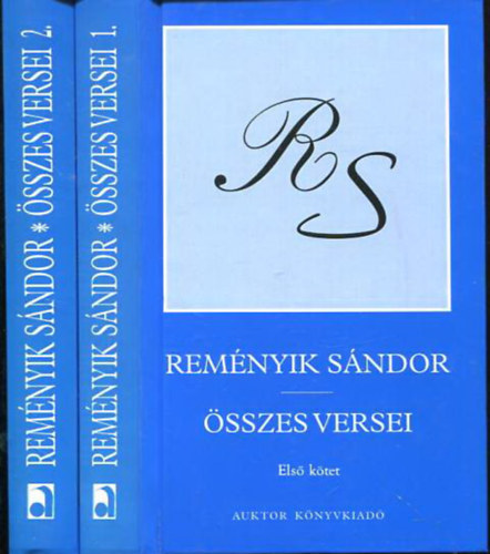 Remnyik Sndor - Remnyik Sndor sszes versei I-II.