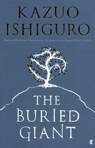 Kazuo Ishiguro - The Buried Giant