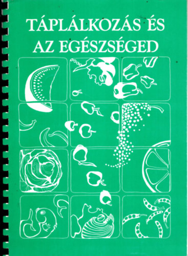 Susan Shapiro & Lisa Pilsitz  (szerk.) - T�pl�lkoz�s �s az eg�szs�ged