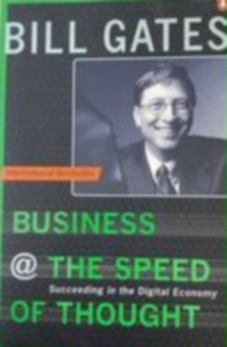 Bill Gates - Business @ the speed of thought