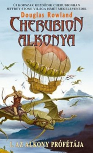 Douglas Rowland - Cherubion alkonya I. - Az alkony pr�f�t�ja