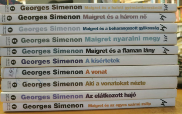 Georges Simenon - 10 db Simenon krimi: Maigret és a halott gyémántkereskedő; Maigret és a három nő; Maigret és a beharangozott gyilkosság; Maigret nyalaralni megy; Maigret és a flamand lány; A kísértetek; A vonat; Aki a vonatokat nézte; Az elátkozott ha
