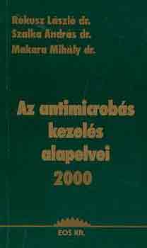 Rkusz-Szalka-Makara - Az antimicrobs kezels alapelvei 2000