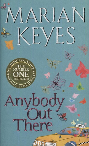 Marian Keyes - Anybody out there?