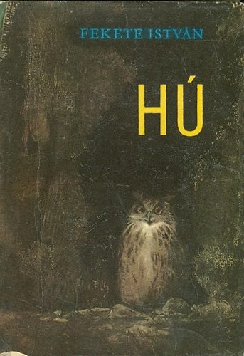 Fekete István - Hú