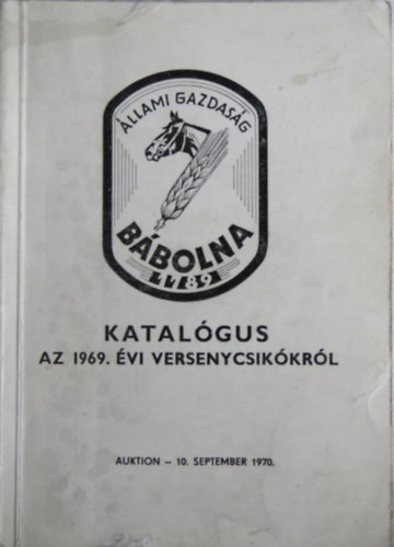 Katalógus az 1969. évi versenycsikókról