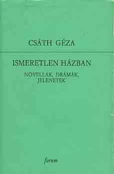 Csth Gza - Ismeretlen hzban