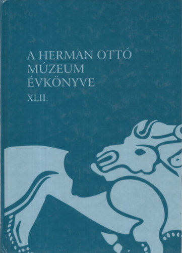 A Herman Ott Mzeum vknyve XLII.