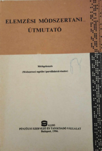 Tompa MIkl�s - M�rlegelemz�s (m�dszertani seg�dlet iparv�llalatok r�sz�re)