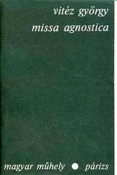 Vit�z Gy�rgy - Missa agnostica