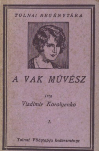 Vladimir Korolyenko - A vak m�v�sz I-II.