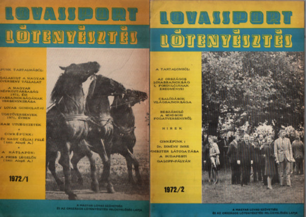 Több szerző - Lovassport és Lótenyésztés XVII. évf. 1972. 1-6. szám (teljes)