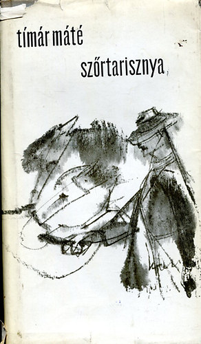 T�m�r M�t� - Sz�rtarisznya