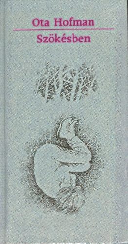 Ota Hofman - Sz�k�sben