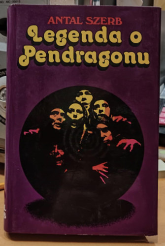 Szerb Antal - Legenda o Pendragonu (Pomurska zalo�ba)