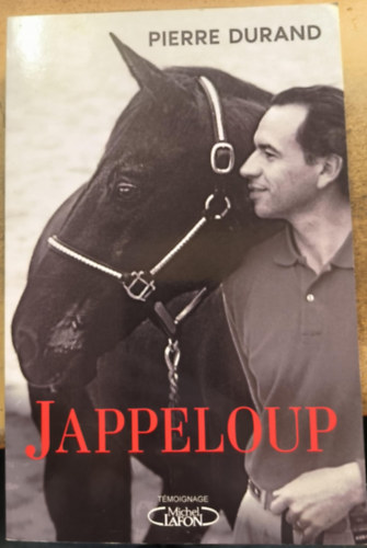 Pierre Durand - Jappeloup (francia nyelven)