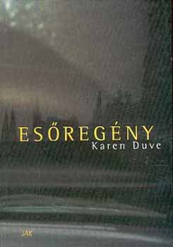 Karen Duve - Es�reg�ny