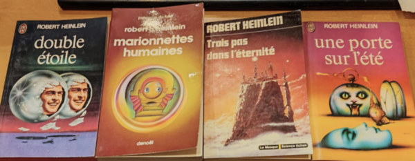 Robert A. Heinlein - 4 db Robert A. Heinlein: Double toile + Marionnettes humaines + Trois pas dans l'ternit + Une porte sur l't