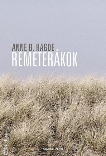 Anne B. Ragde - Remeterkok