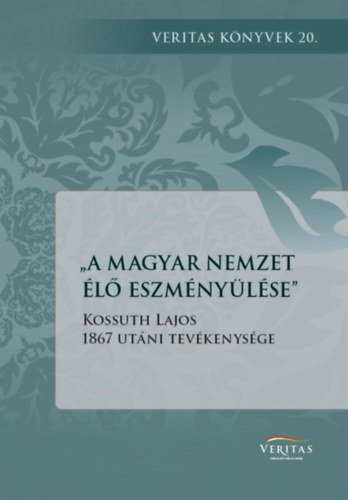 A magyar nemzet �l� eszm�ny�l�se