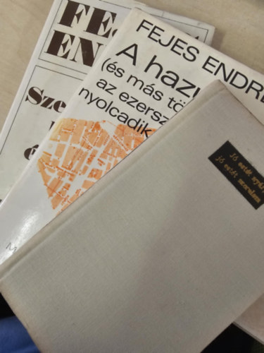 Fejes Endre - Szerelemről bolond éjszakán+ A hazudós és más történetek + Jó estét nyár, jó estét szerelem