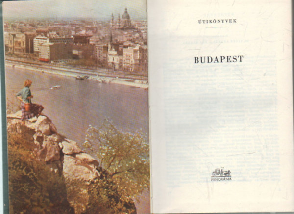 Dr. Vitéz András- Pap Miklós (szerk.) - Budapest- Útikönyvek térképpel.