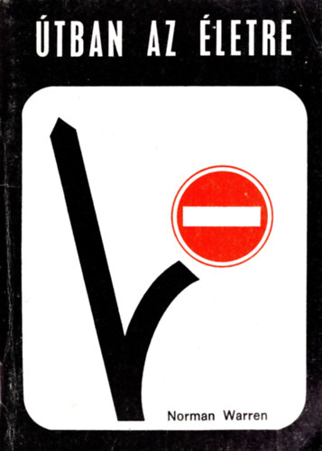 Norman Warren - Útban az életre