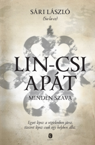 S�ri L�szl� - Lin-csi ap�t minden szava