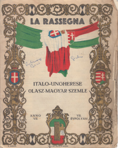 La rassegna- Olasz-magyar szemle VII. �vfolyam, 1-3. sz�m, egy k�tetben (1930)