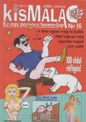 A. Furrier  (f�szerk.) - Kismalac 16 - 2000. j�lius, II. �vfolyam 7. sz�m