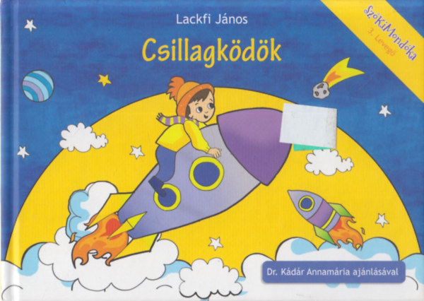 Lackfi János - Csillagködök