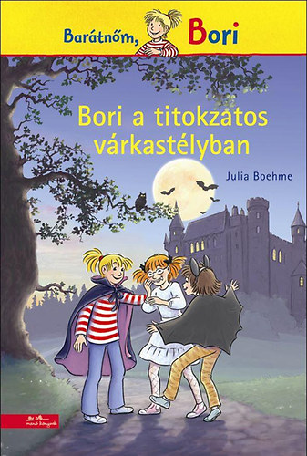 Julia Boehme - Bori a titokzatos várkastélyban