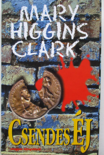 Mary Higgins Clark - Csendes j (Magyar Knyvklub)