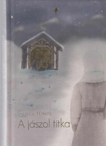 Zsuffa T�nde - A j�szol titka