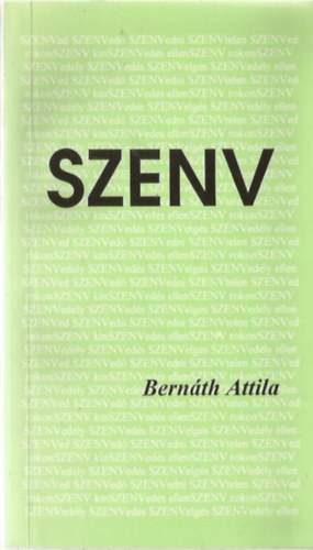 Bernth Attila - Szenv