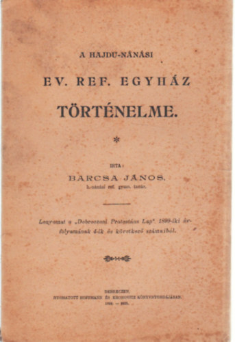 Barcsa János - A Hajdu-nánási Ev. Ref. Egyház történelme